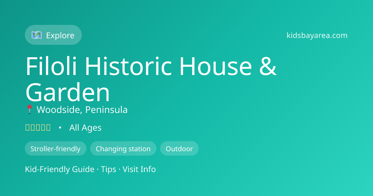 Filoli Historic House & Garden: Kid-Friendly Guide & Tips | Kids Bay Area